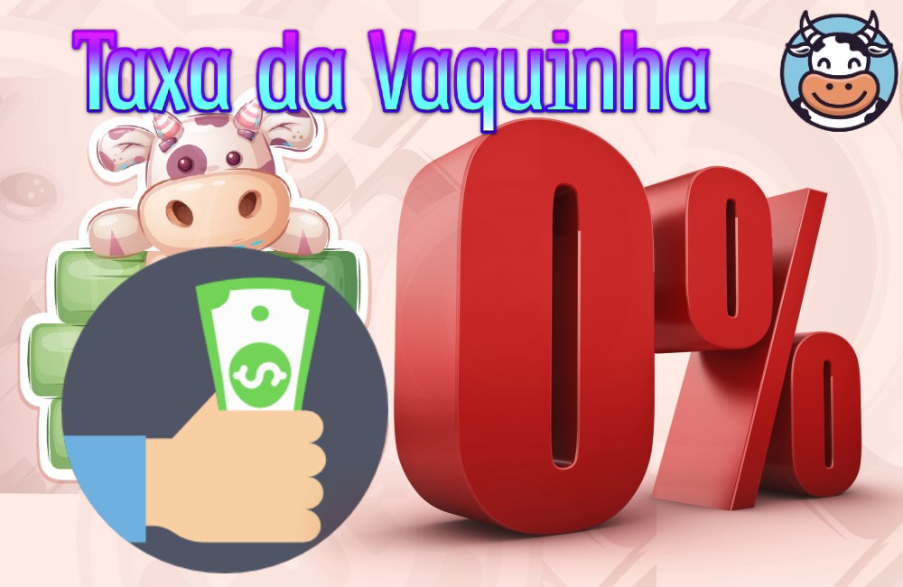 Vaquinhas Online Taxas Zero - A menor taxa para criar a sua Vaquinha